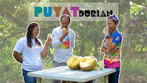 TASTING PUYAT DURIAN: About Being A Small .
